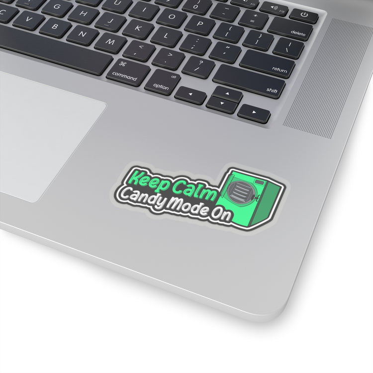 Keep Calm, Candy Mode On Sticker